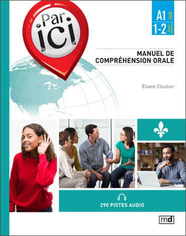 PAR ICI – MANUEL DE COMPRÉHENSION ORALE, NIVEAU A1 / 1-2